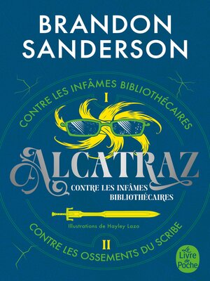 cover image of Alcatraz contre les infâmes Bibliothécaires, Volume 1
